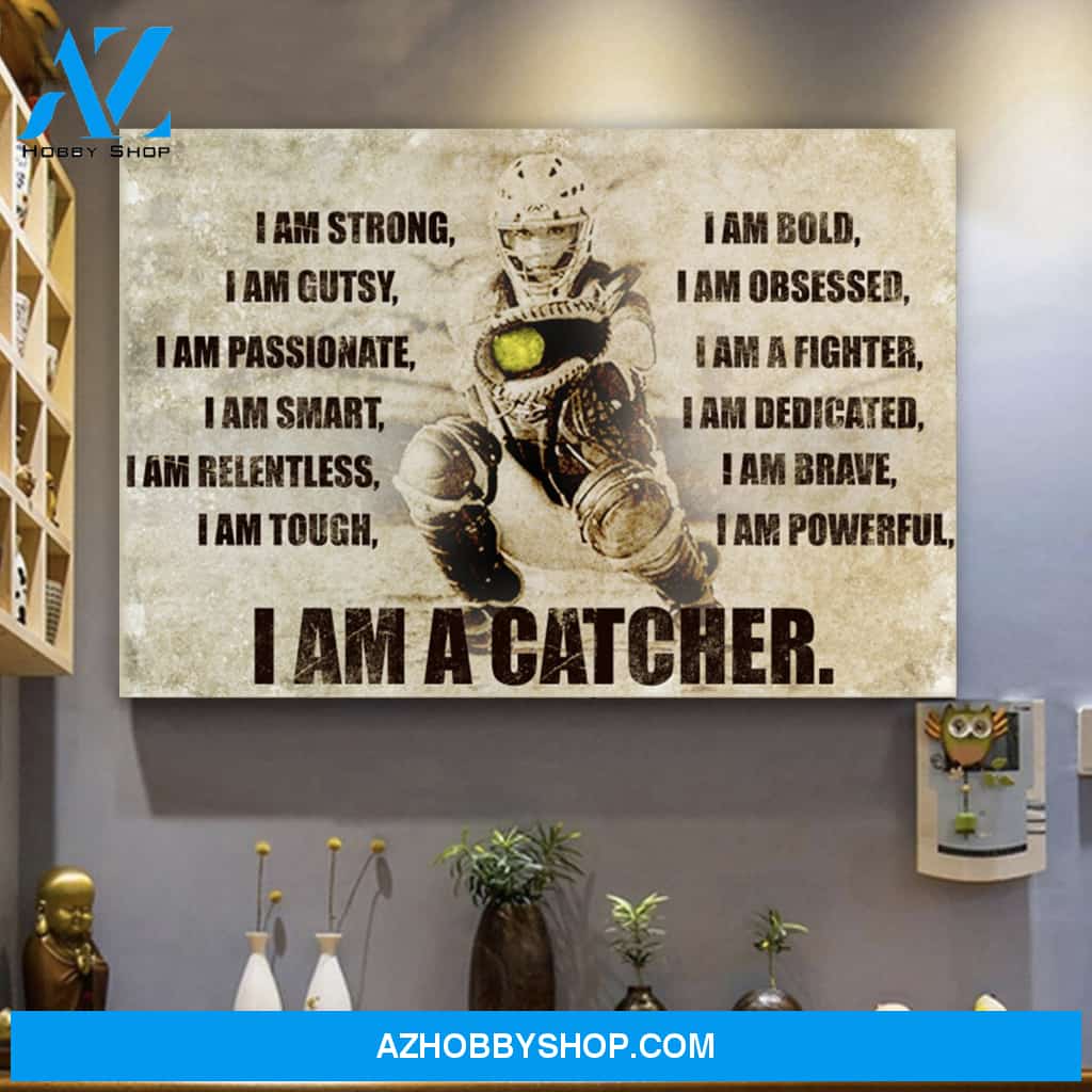 Softball Canvas Prints Wall Art - I Am A Catcher - Matte Canvas
