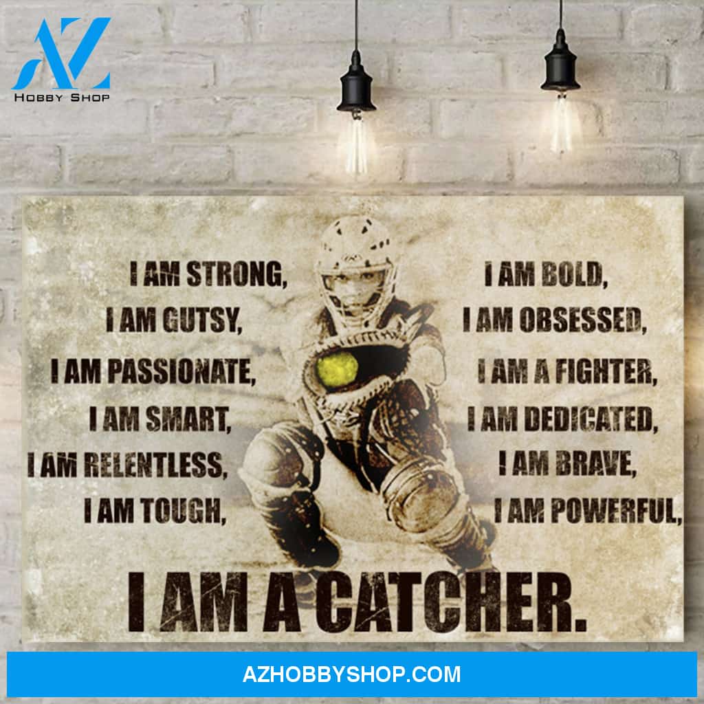 Softball Canvas Prints Wall Art - I Am A Catcher - Matte Canvas