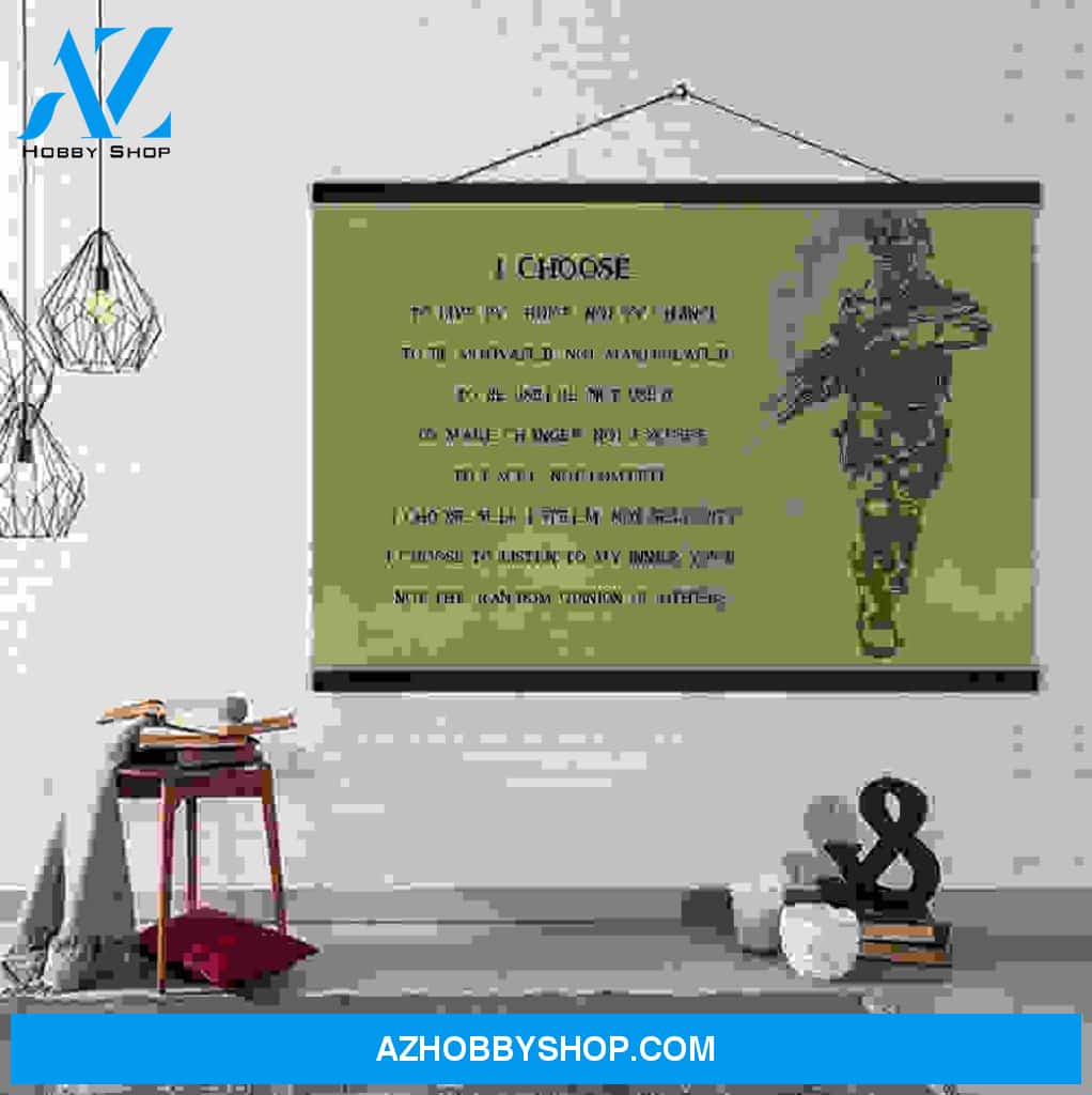 (Cv207) Soldier Hanging Canvas – I Choose.