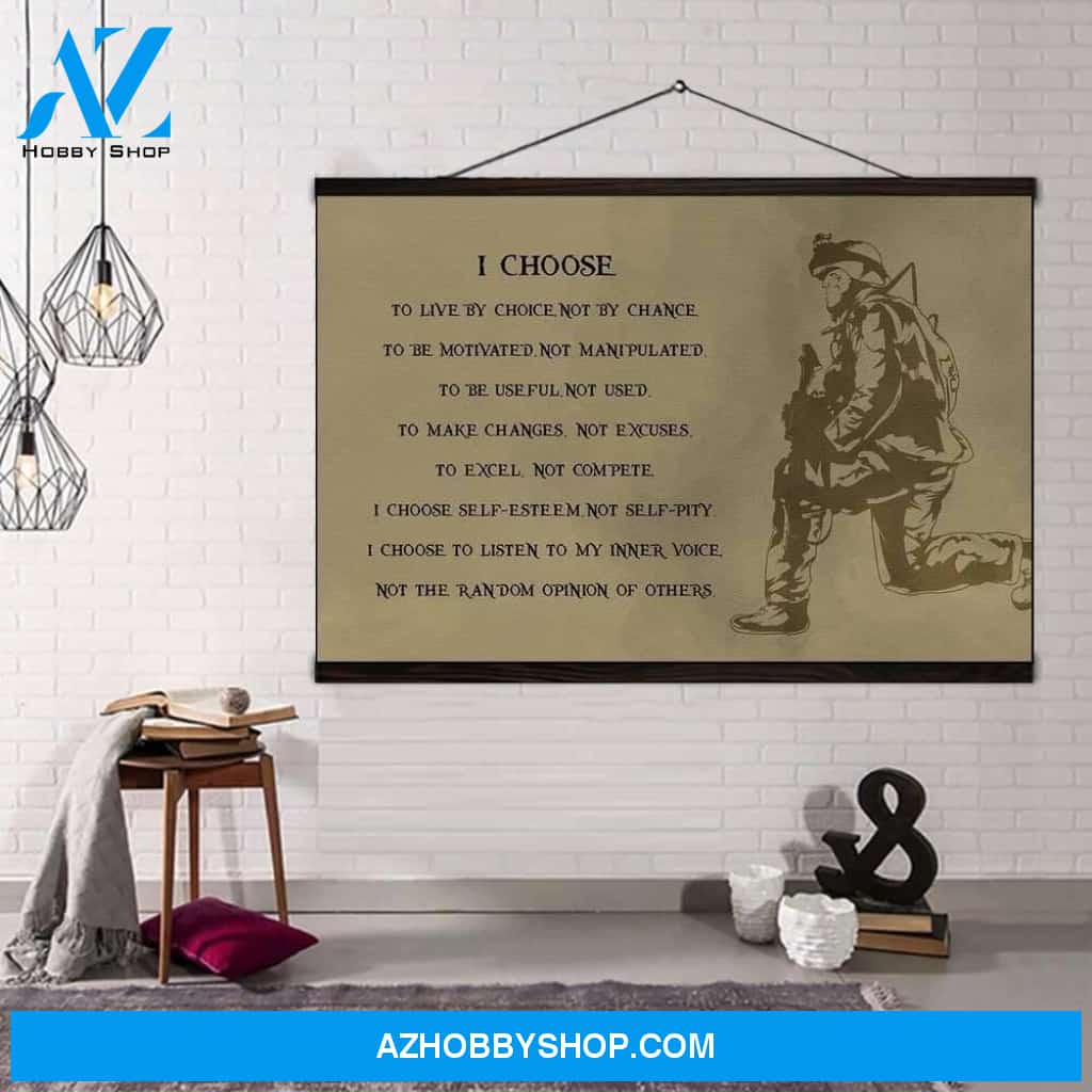 (Cv219) Soldier Hanging Canvas - I Choose.