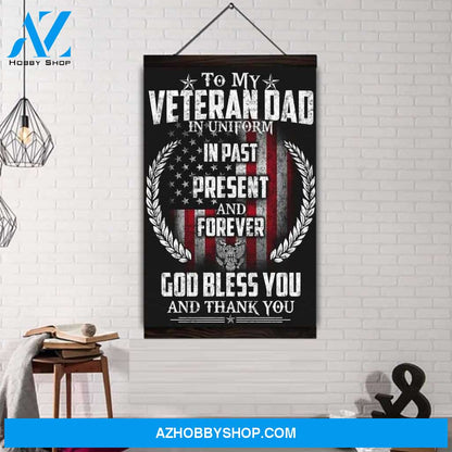 (Cv210) Soldier Hanging Canvas - To My Veteran Dad.