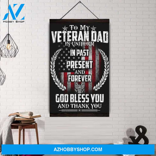 (Cv210) Soldier Hanging Canvas - To My Veteran Dad.