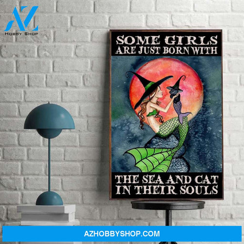 Some Girls Are Just Born With The Sea And Cat In Their Souls Canvas And Poster, Wall Decor Visual Art