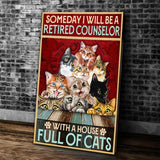 Retired Counselor - With A House Full Of Cats Canvas Wall Art