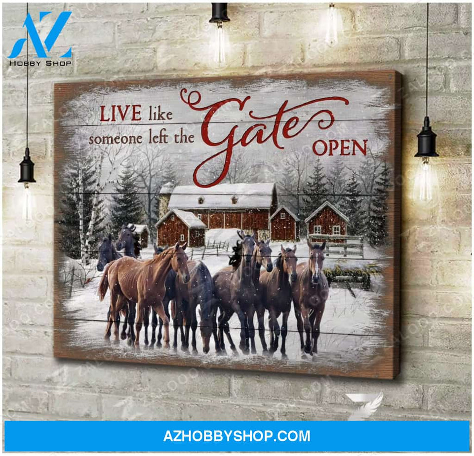 Someone Left The Gate Open Horse Wall Matte Canvas Christmas Wall Art