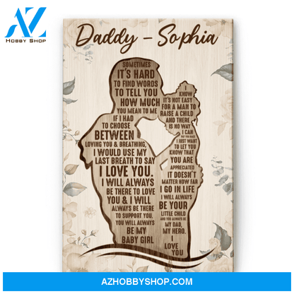 Sometimes It's hard To Find Words To Tell You How Much You Mean To Me Poster & Canvas