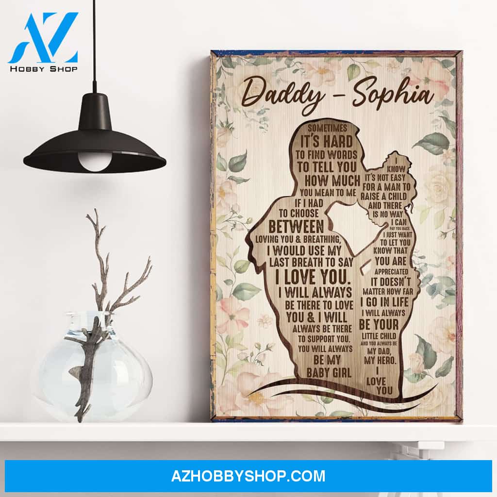 Sometimes It's hard To Find Words To Tell You How Much You Mean To Me Poster & Canvas