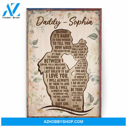 Sometimes It's hard To Find Words To Tell You How Much You Mean To Me Poster & Canvas
