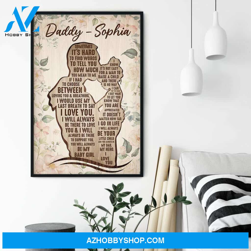 Sometimes It's hard To Find Words To Tell You How Much You Mean To Me Poster & Canvas