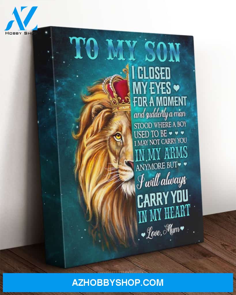 Son Canvas To My Son I Closed My Eyes Mum Lion Blue Canvas Wall Art Full Size