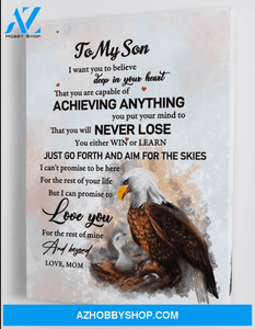Son Canvas To My Son I Want You To Believe Deep In Your Heart Mom Eagles Canvas Full Size