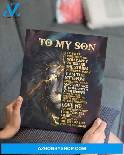 Son Canvas To My Son If Fate Whispers To You Mom Lion Black Canvas Wall Art Full Size