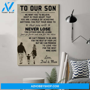 Son Canvas To Our Son We Want You To Believe Dad And Mum Canvas Wall Art Full Size