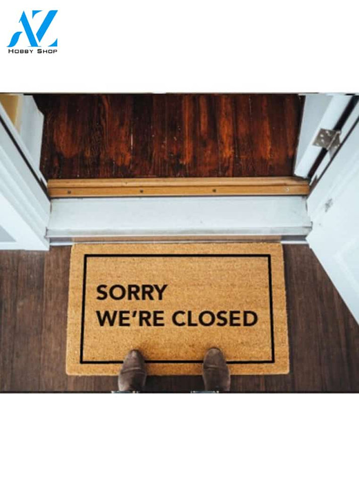 Sorry We're Closed Doormat by Funny Welcome | Welcome Mat | House Warming Gift