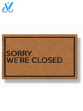 Sorry We're Closed Doormat by Funny Welcome | Welcome Mat | House Warming Gift
