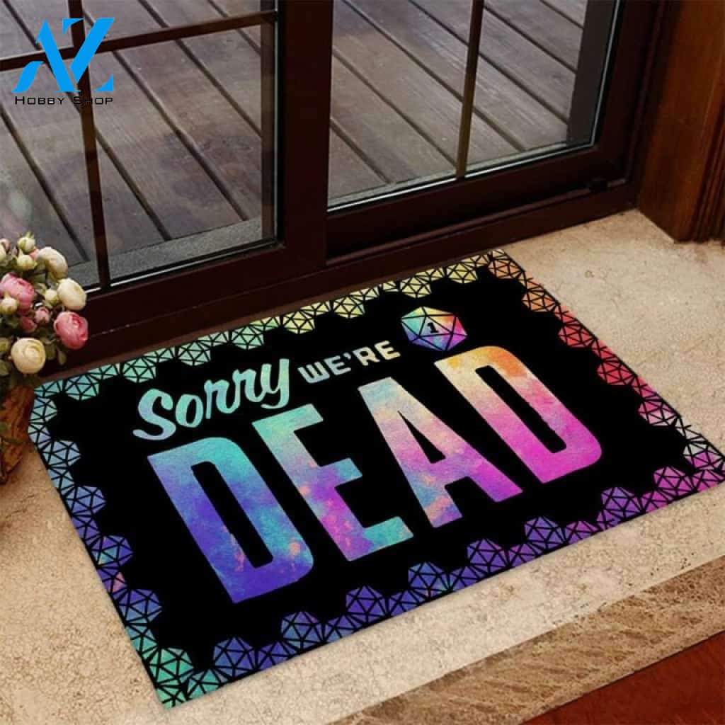 Sorry We're Dead D&D Doormat