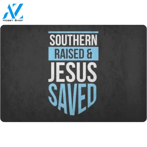 Southern Raised Jesus Saved Door