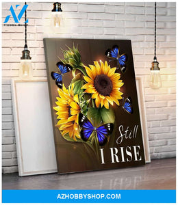 Special Custom Design Canvas Gift Sunflower Butterfly Still I Rise