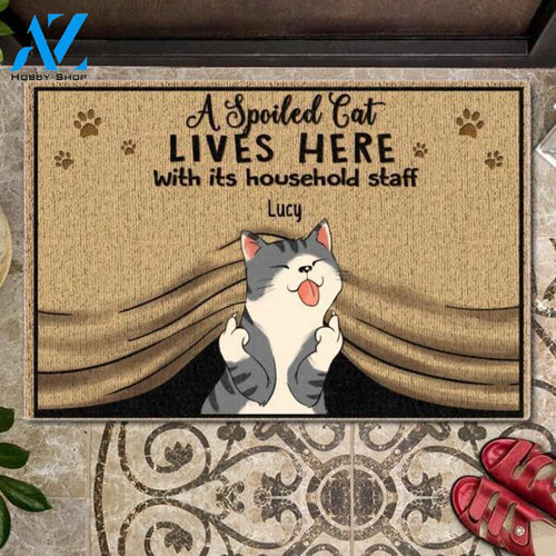 Spoiled Cats Live Here With Their Household Staff Personalized Doormat | Welcome Mat | House Warming Gift