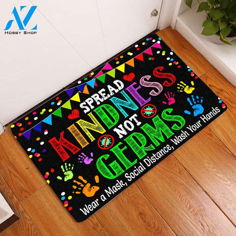 Spread Kindness Not Germs All Over Printing Doormat | Welcome Mat | House Warming Gift