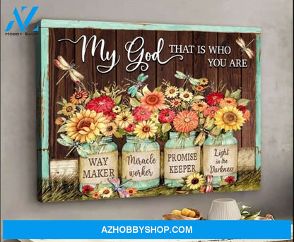 Spring Canvas - My God That Is What You Are Dragonfly Flower Canvas