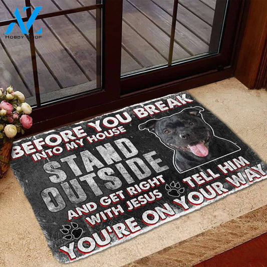 Staffordshire Bull Terrier Before You Break Into My House Doormat