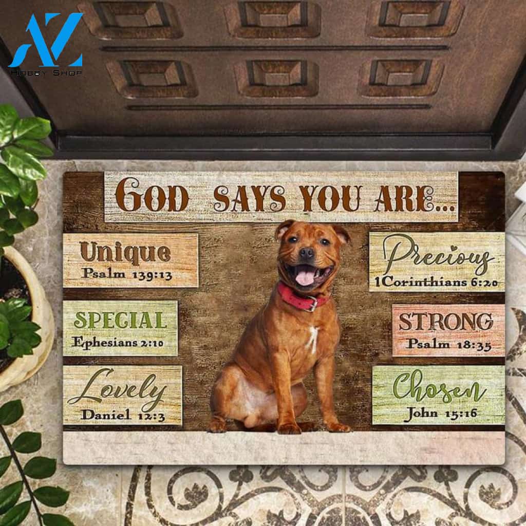 Staffordshire Bull Terrier God Says You Are Doormat