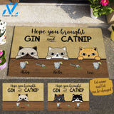 Staring Cat, Hope You Brought Gin And Catnip Personalized Doormat HQ