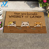 Staring Cat , Hope You Brought Whiskey and Catnip Personalized Doormat HQ