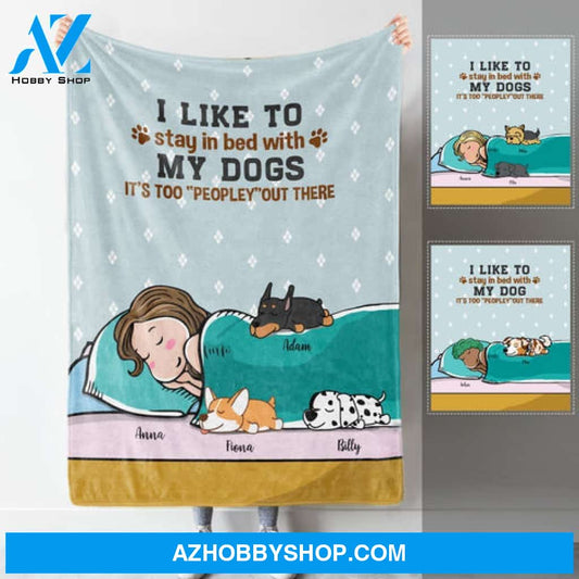 Stay In Bed With My Dog Custom Blanket Gift For Dog Lovers