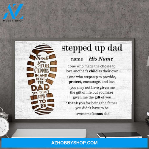 Stepped Up Dad Definition - Personalized Canvas - Father's Day Gift For Step Dad, Bonus Father