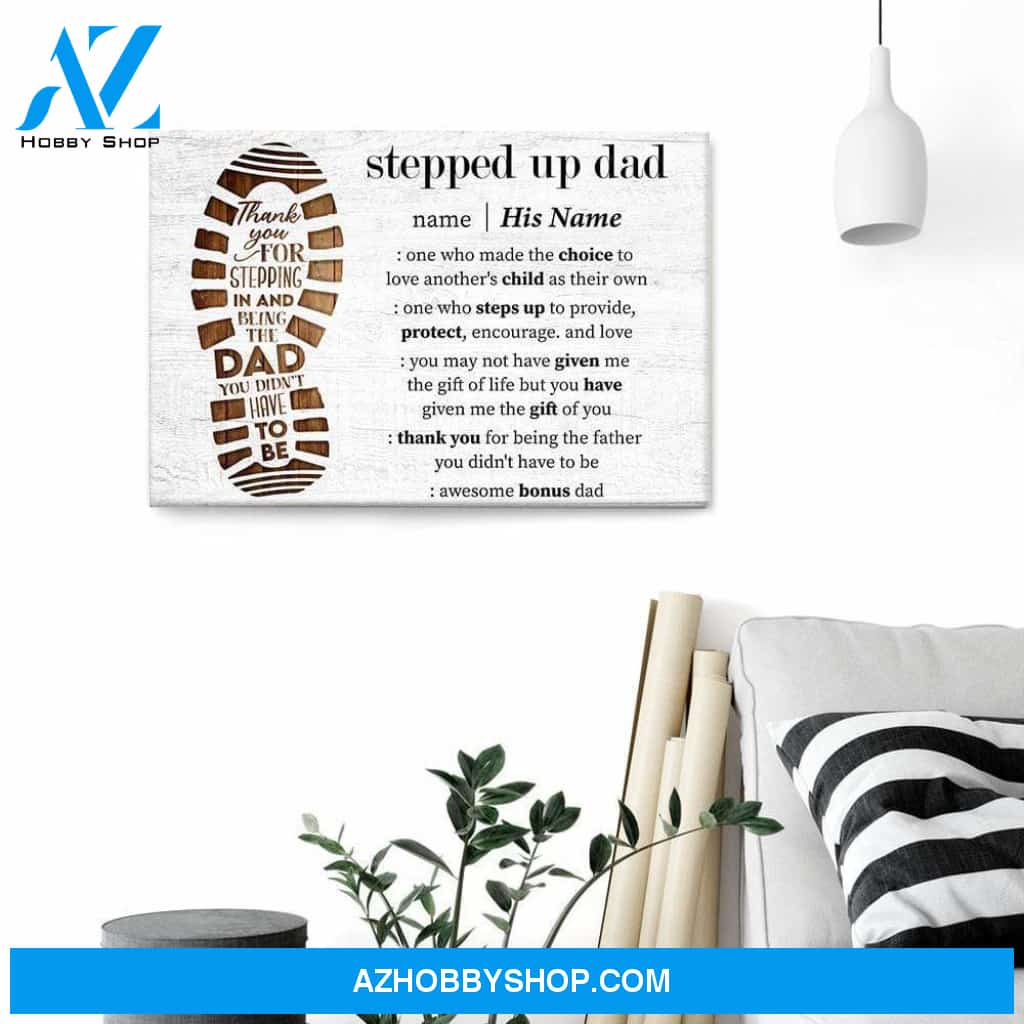 Stepped Up Dad Definition - Personalized Canvas - Father's Day Gift For Step Dad, Bonus Father