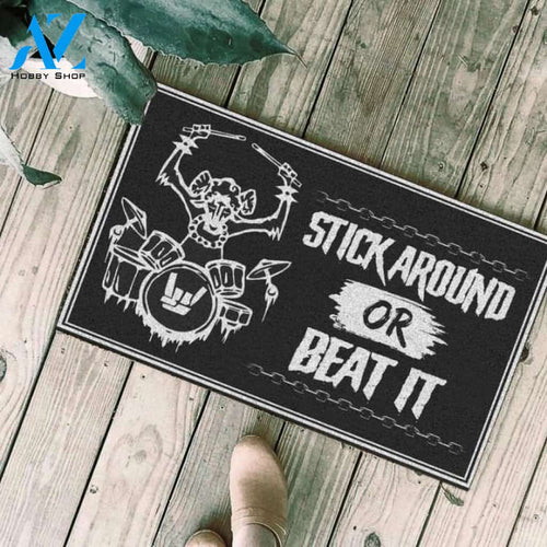 Stick around or beat it Doormat | Welcome Mat | House Warming Gift