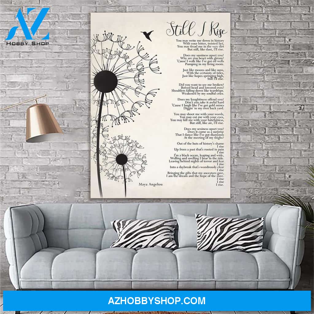 Still I Rise Maya Angelou Canvas Print Wall Art - Matte Canvas