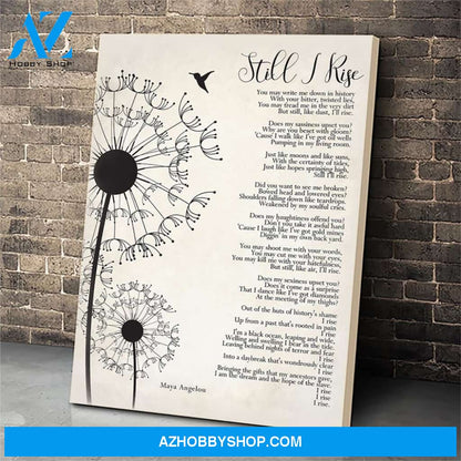 Still I Rise Maya Angelou Canvas Print Wall Art - Matte Canvas