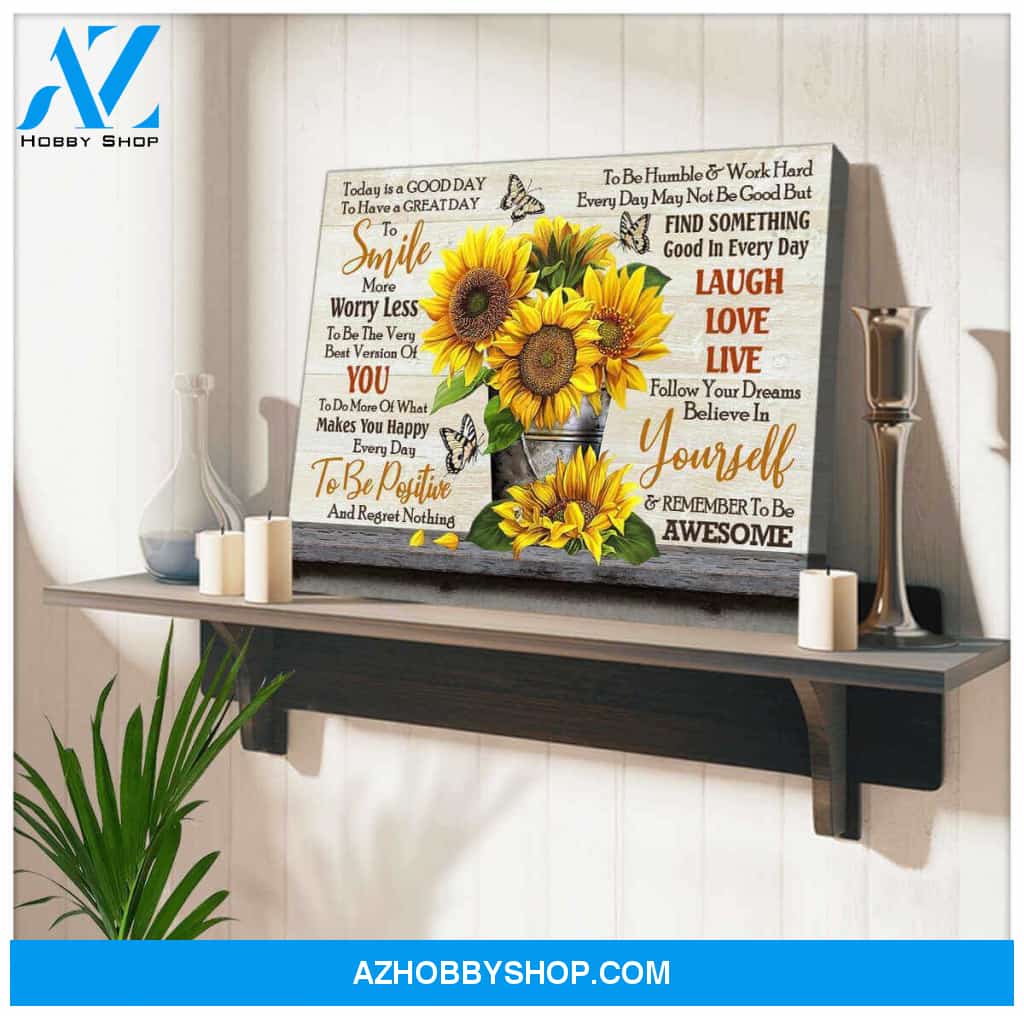 Sunflower And Butterfly, Today Is A Good Day Canvas Wall Art