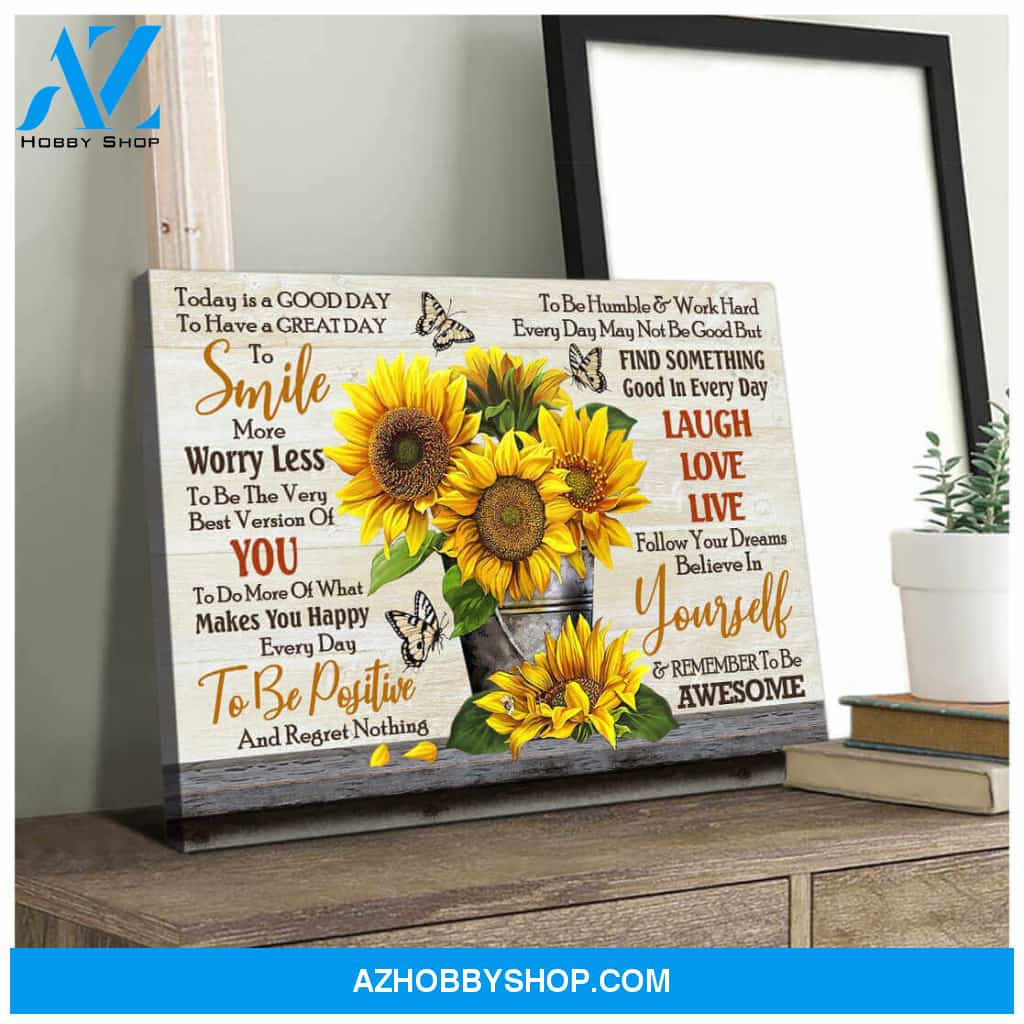 Sunflower And Butterfly, Today Is A Good Day Canvas Wall Art