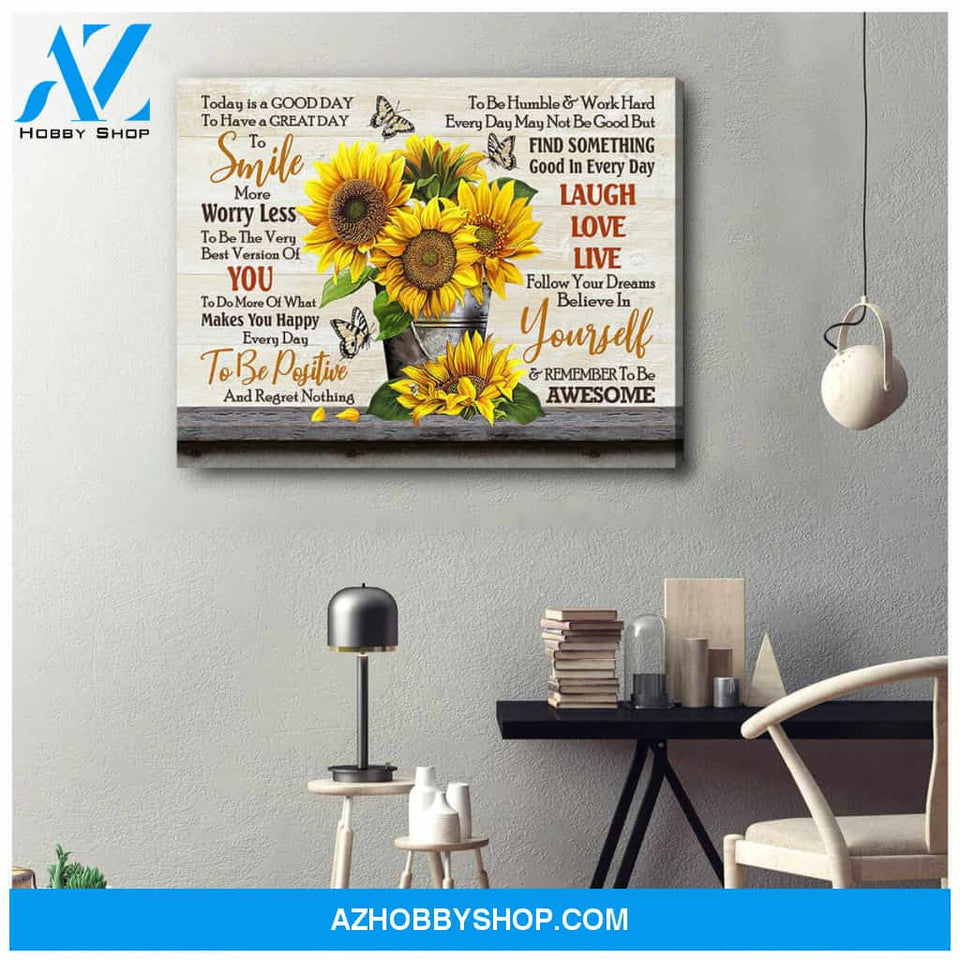 Sunflower And Butterfly, Today Is A Good Day Canvas Wall Art
