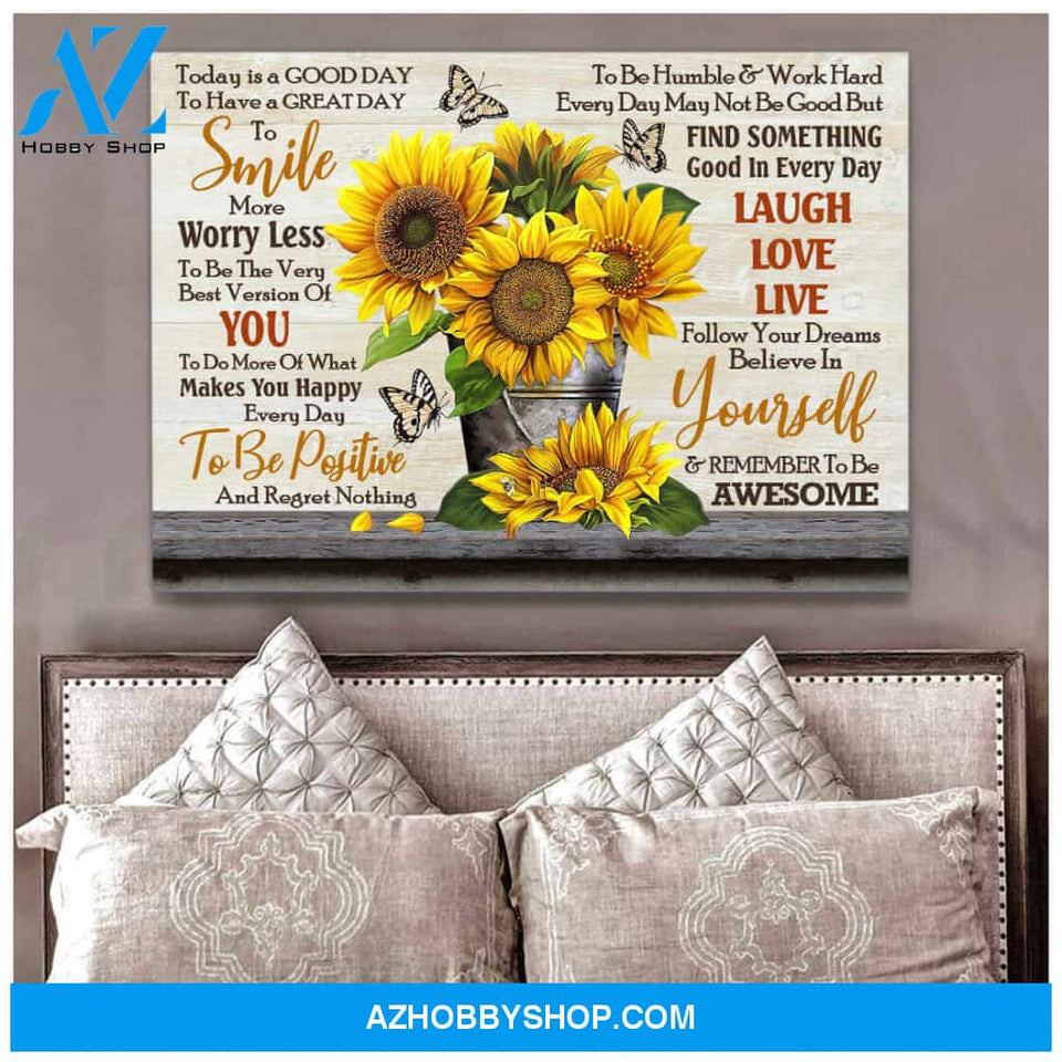 Sunflower And Butterfly, Today Is A Good Day Canvas Wall Art