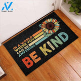 Sunflower Be Kind Doormat - In A World Where You Can Be Anything Gift For Family And Friend Doormats Inhouse Doormats Home Decor Housewarming Gift