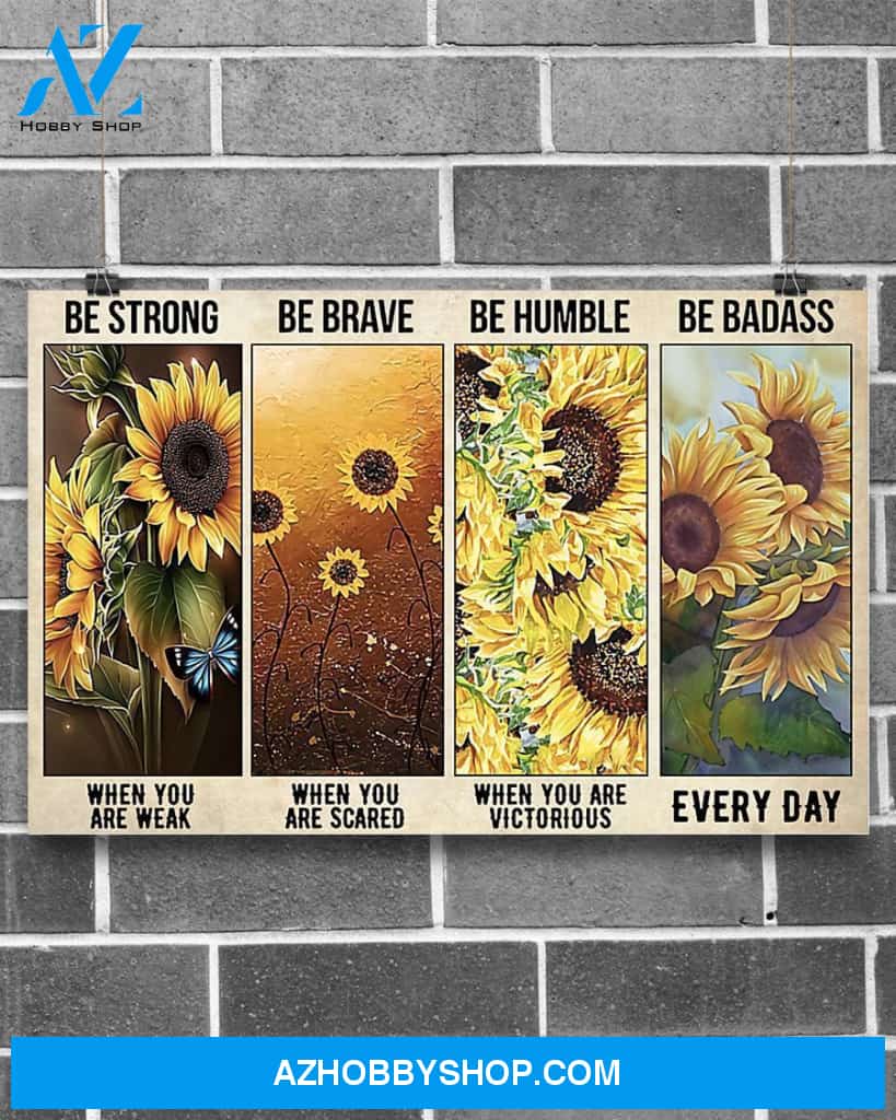 Sunflower Be Strong Canvas Wall Art, Wall Decor Visual Art
