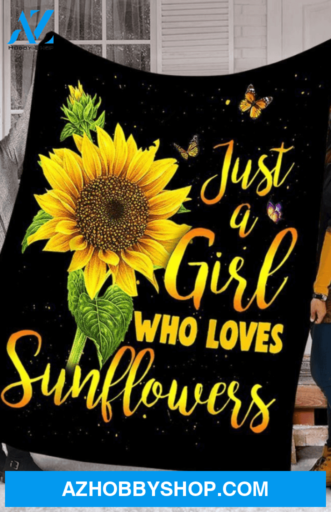 Sunflower Blanket, Just A Girl Who Loves Sunflower