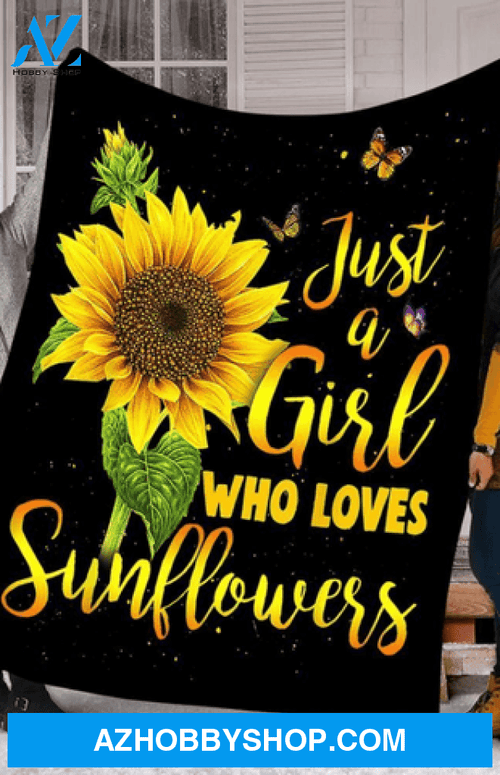 Sunflower Blanket, Just A Girl Who Loves Sunflower