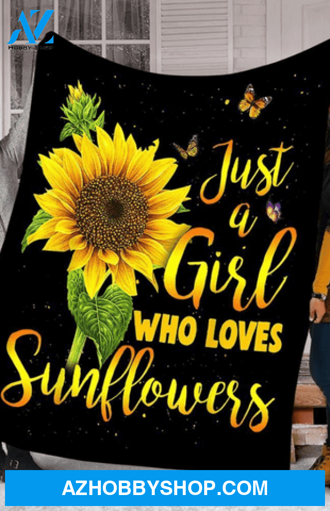 Sunflower Blanket, Just A Girl Who Loves Sunflower