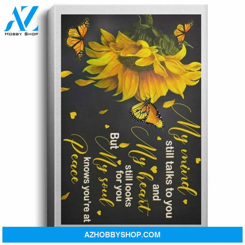 Sunflower & Butterfly My Mind Still Talks To You White Poster Canvas