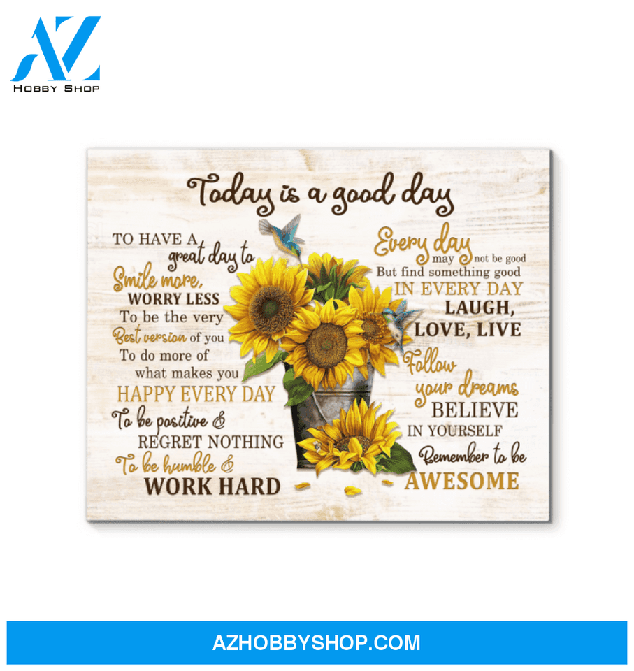 Sunflower Hummingbird Today is a good day Premium Canvas Wall Art