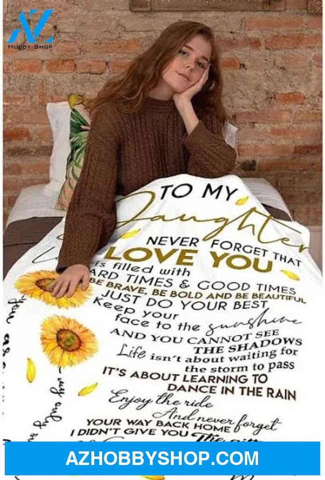 Sunflower Love Letter to My Daughter Fleece Blanket Gift For People Home Decor Bedding Couch Sofa Soft And Comfy Cozy