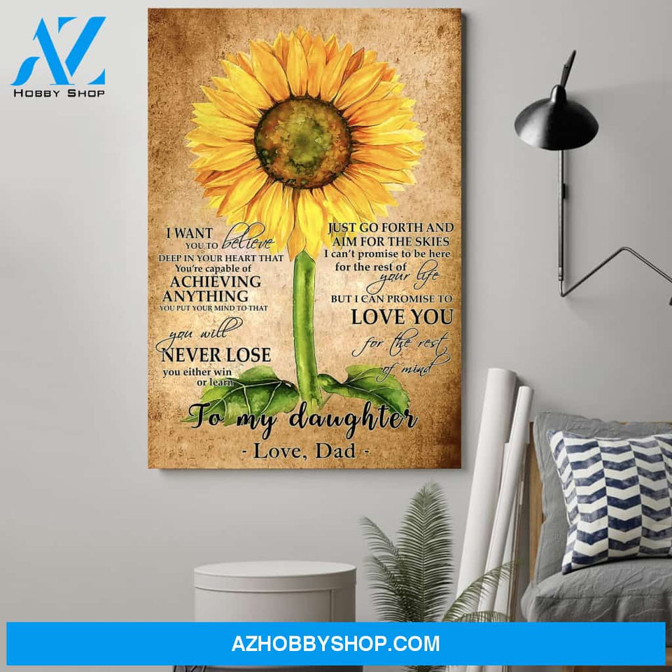 G-? Sunflower Poster - Dad to daughter - never lose