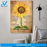G-? Sunflower Poster - Dad to daughter - never lose