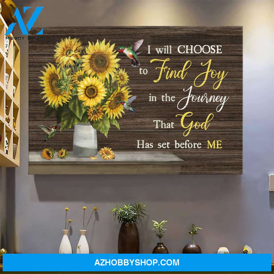 Sunflower vase with hummingbird - I will choose to find joy in the journey that God has set before me - Jesus Landscape Canvas Prints - Wall Art